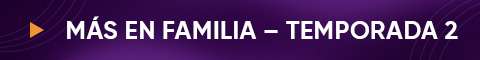 Más en Familia - Temporada 2