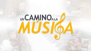 Un Camino a la Música