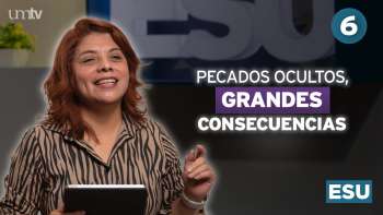 06 El enemigo interno | Lección 6 de Escuela Sabática Universitaria en UMtv