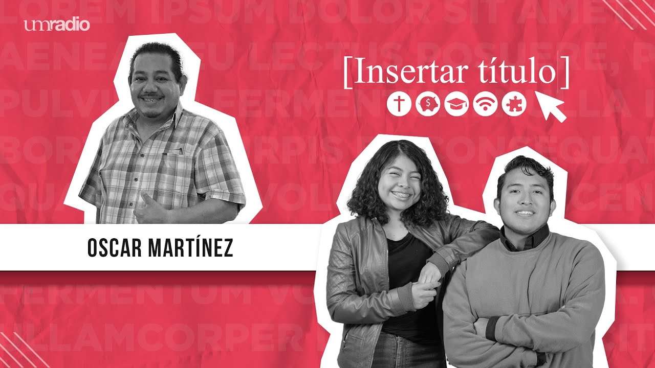 Insertar Título - Oscar Martínez