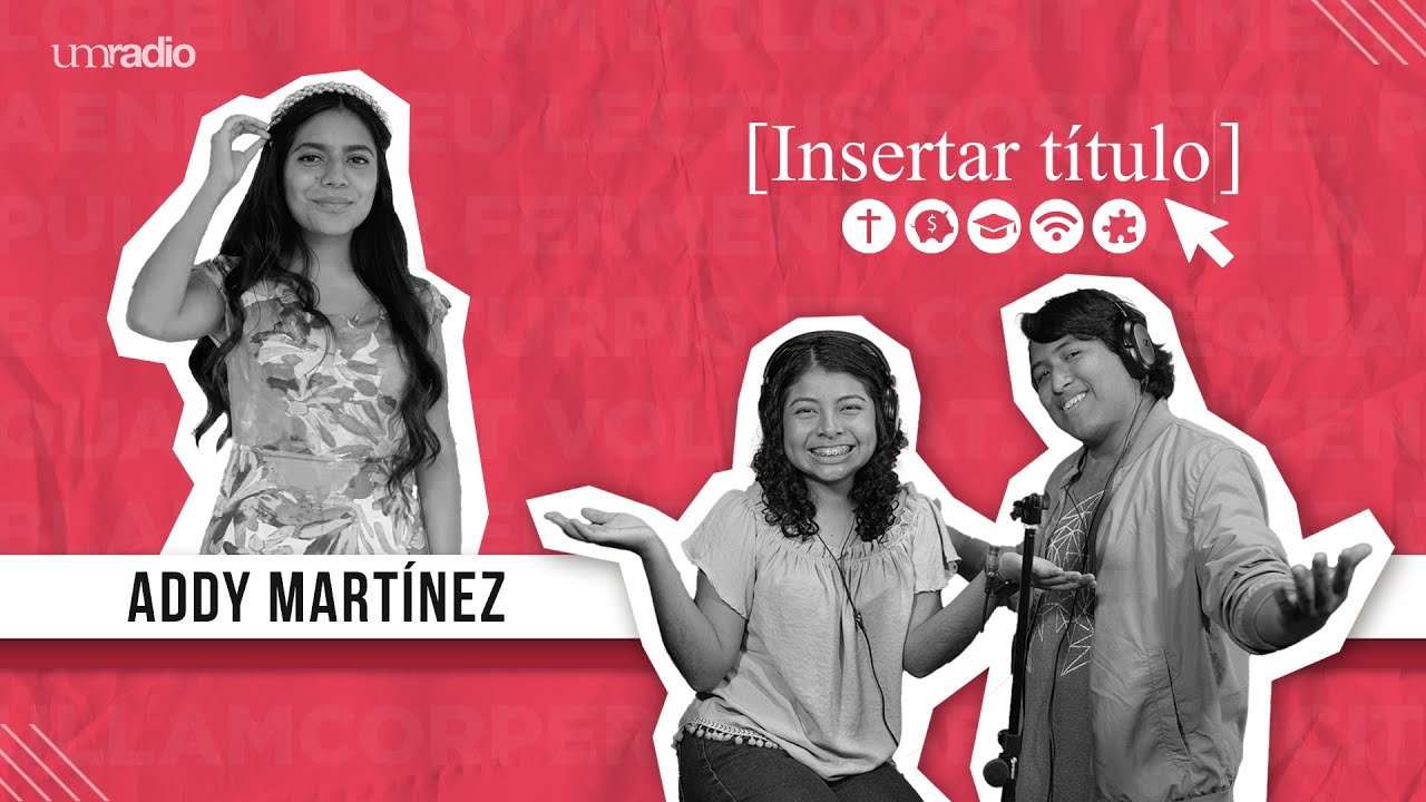 Insertar Título - Addy Martínez
