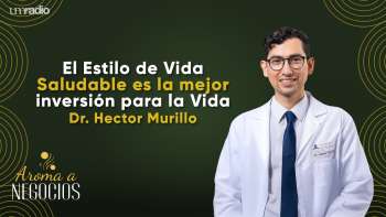 Aroma a Negocios - Estilo de Vida Saludable, la mejor inversión para la vida