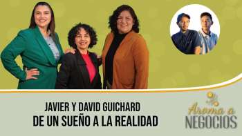 Aroma a Negocios - De un sueño a la realidad