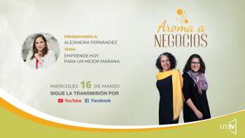 Aroma a Negocios - Emprende hoy, para un mejor mañana