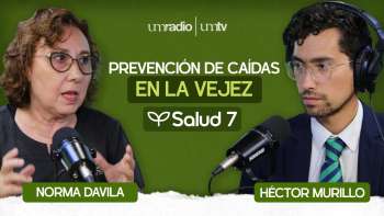 EP.12 | Cuidados del adulto mayor; prevención de caídas - Mariel Dávila | Salud 7 en UMtv