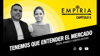 #05 ¡Tenemos que Entender el MERCADO! - Empiria