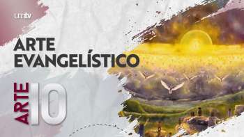 09 Arte Evangelístico | Arte 10