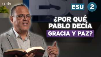 02 Razones para agradecer y orar | Lección 2 de Escuela Sabática Universitaria en UMtv