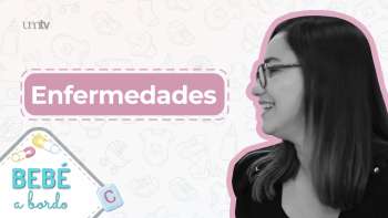10 Enfermedades | Bebé a Bordo