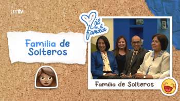 03 Familia de Solteros | Más en Familia