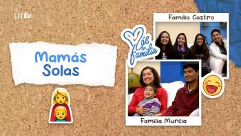 06 Mamás Solas - Familias Castro y Murcia | Más en Familia