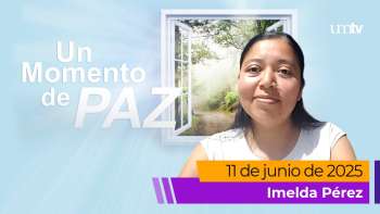 Un Momento de Paz 11 junio 2025 | Imelda Pérez | Cuando Dios consuela en medio del dolor | UMtv