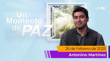 Un Momento de Paz 26 febrero 2025 | Antonino | El Poder de la Oración en la Música | UMtv en Vivo