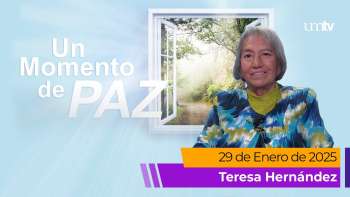 Un Momento de Paz 29 enero 2025 | Teresa Hernández | UMtv en Vivo