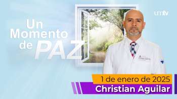 Un Momento de Paz 1 Enero 2025 | Christian Aguilar | en UMtv