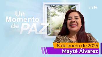 Un Momento de Paz 8 Enero 2025 | Mayté Álvarez | en UMtv