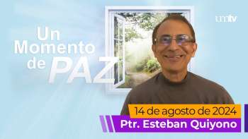 Un Momento de Paz 14 agosto 2024 | UMtv en vivo