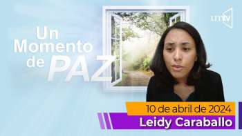 Un Momento de Paz 10 abril 2024 - Segunda Parte