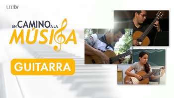 09 Guitarra | Un Camino a la Música