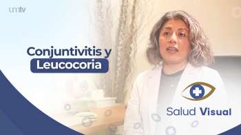 02 Conjuntivitis y Leucocoria | Salud Visual