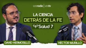 EP.02 | La CIENCIA detrás de la FE - David Hermosillo | Salud 7 en UMtv