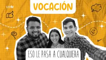 09 VOCACIÓN | Eso le Pasa a Cualquiera