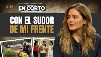 01 Con el Sudor de mi Frente | Hablemos en Corto