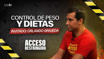 05 Control de peso y dietas - Orlando Grajeda | Acceso Restringido