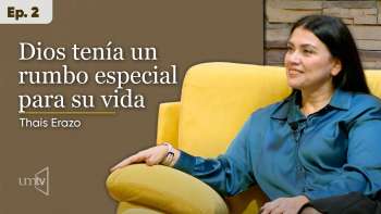 02 Thais Erazo | Vidas Que Educan en #UMtv