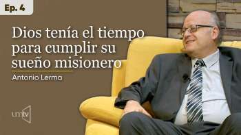 04 Antonio Lerma | Vidas Que Educan en #UMtv