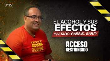 09 El alcohol y sus efectos - Gabriel Garay | Acceso Restringido