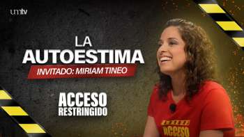 19 La autoestima - Miriam Tineo | Acceso Restringido