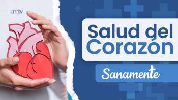 08 Salud del corazón | Sanamente