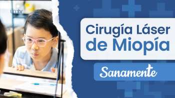 27 Cirugía láser de miopía | Sanamente