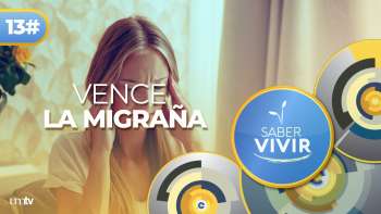 13 Migraña: Causas, SÍNTOMAS y Consejos para CONTROLARLA | Saber Vivir